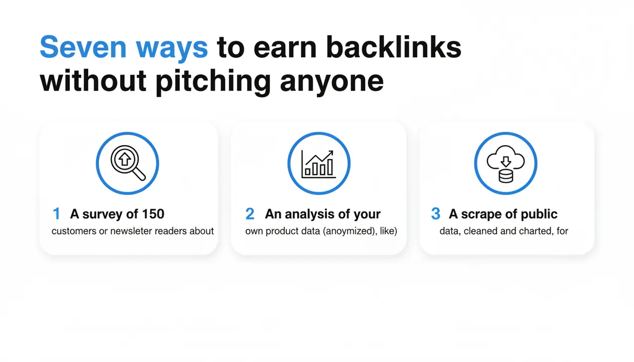 Seven ways to earn backlinks without pitching anyone